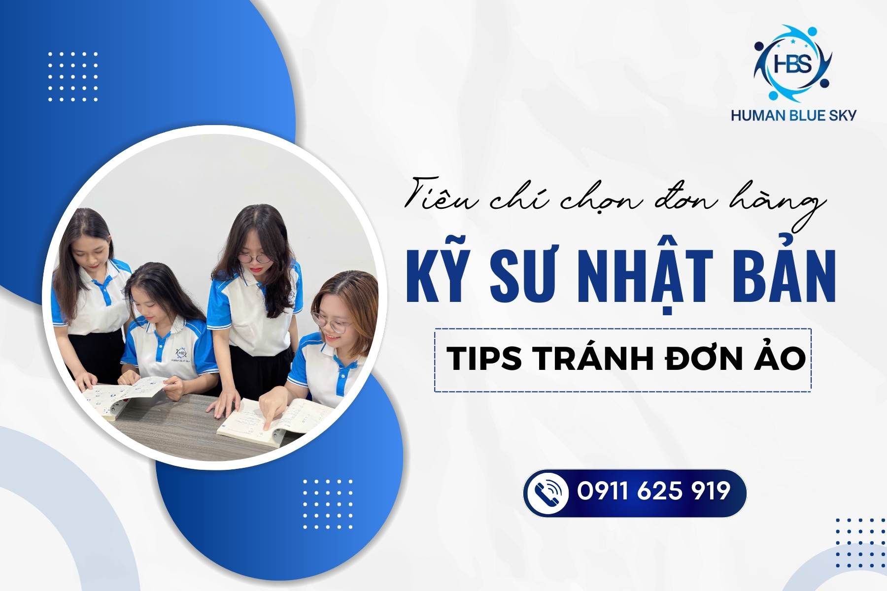 human blue sky, HBS, tiêu chí chọn đơn hàng kỹ sư nhật bản, kỹ sư nhật bản